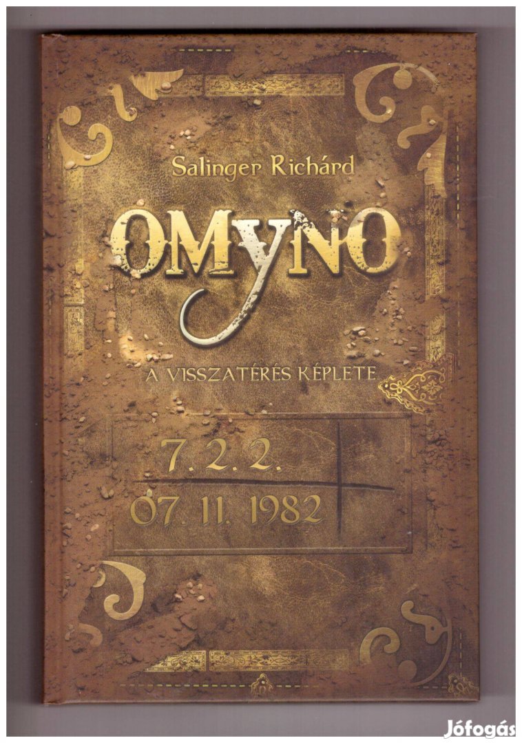 Salinger Richárd: Omyno - a visszatérés képlete könyv