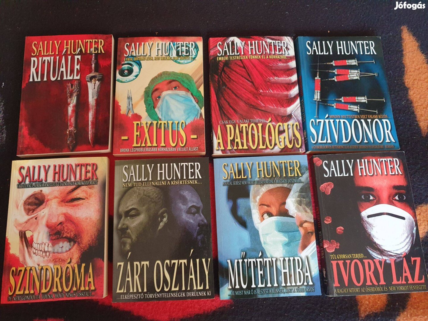 Sally Hunter: Zárt osztály, Műtéti hiba, Exitus, Rituálé, Szindróma +3