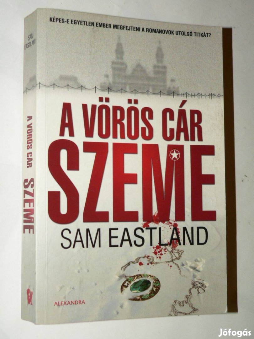 Sam Eastland A vörös cár szeme / könyv