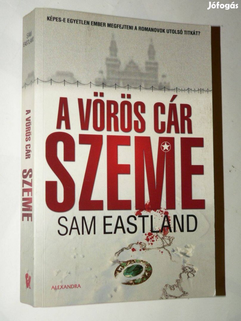 Sam Eastland A vörös cár szeme / könyv