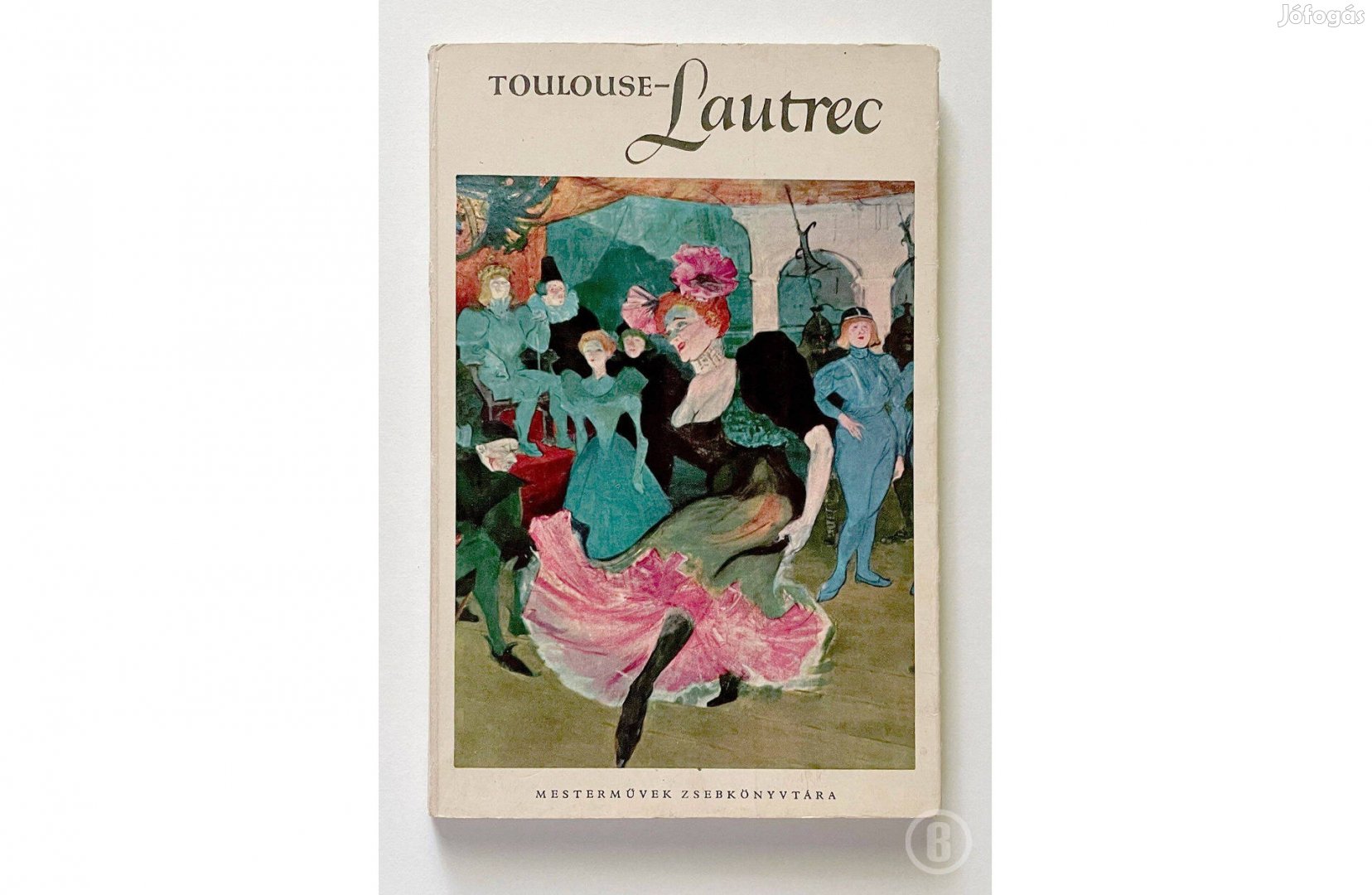 Sam Hunter Toulouse-Lautrec - - - Csak személyesen!