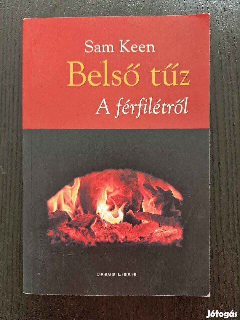 Sam Keen Belső tűz