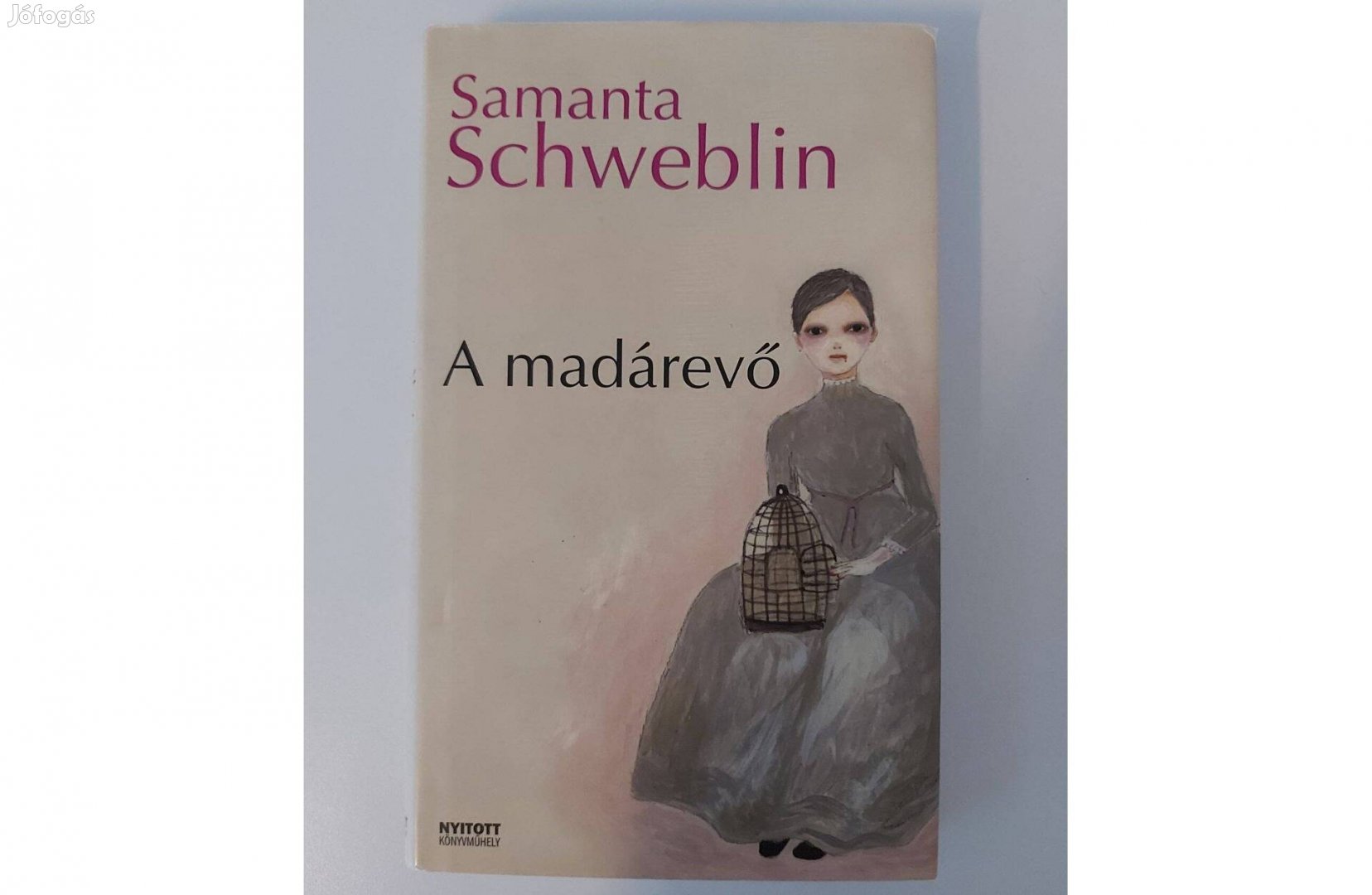 Samanta Schweblin: A madárevő
