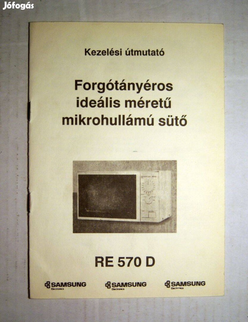 Samsung RE 570 D Kezelési Útmutató (1990) Mikrosütőhöz