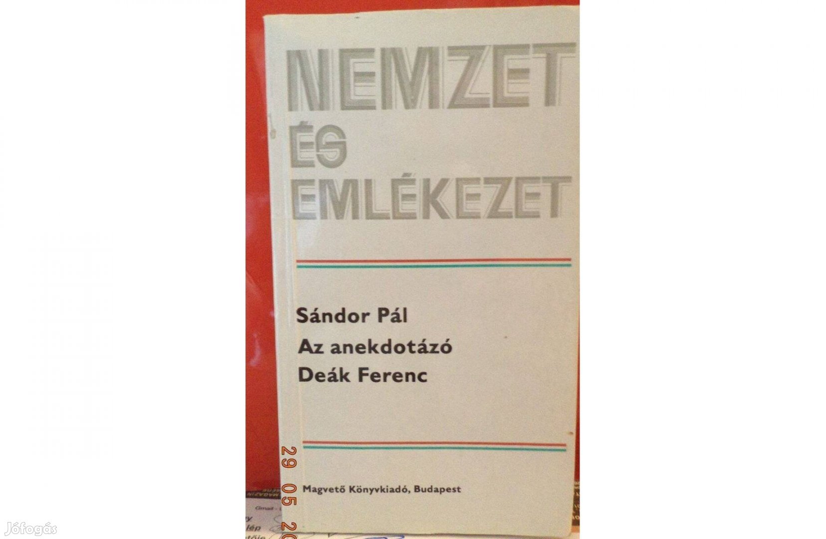 Sándor Pál: Az anekdótázó Deák Ferenc