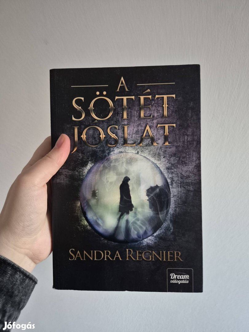 Sandra Regnier A sötét Jóslat