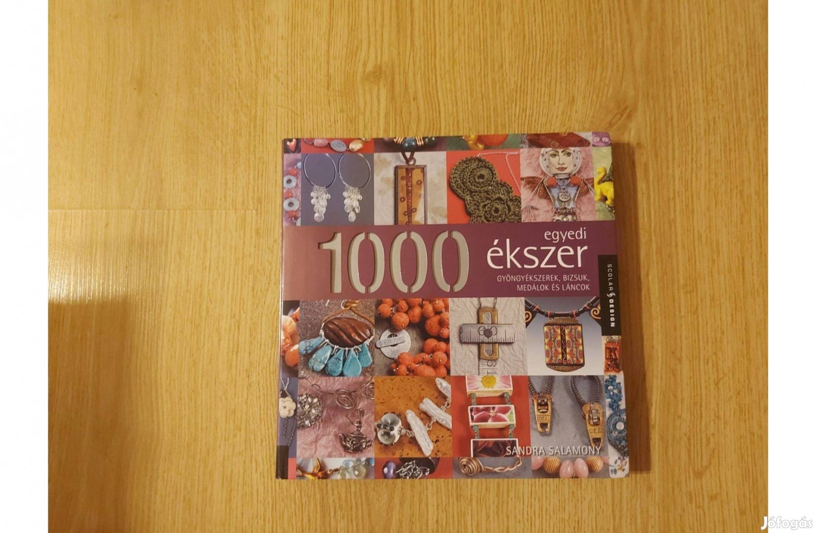 Sandra Salamony: 1000 egyedi ékszer