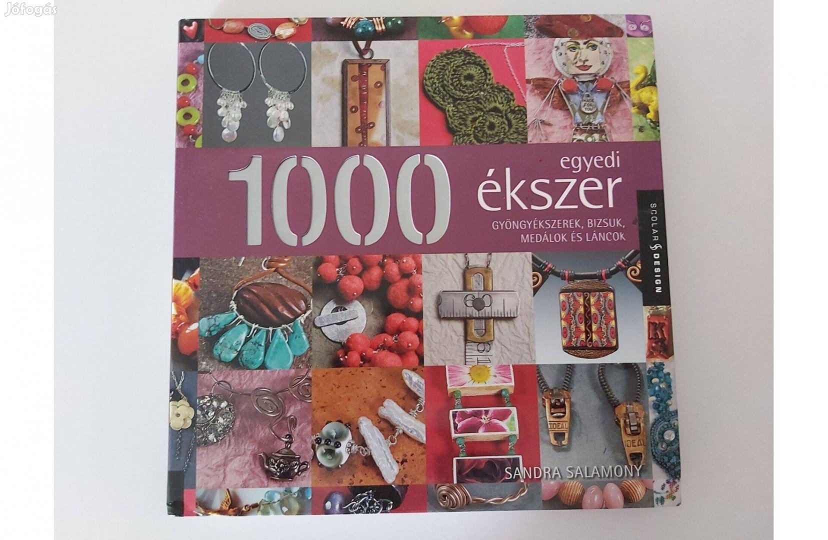 Sandra Salamony: 1000 egyedi ékszer