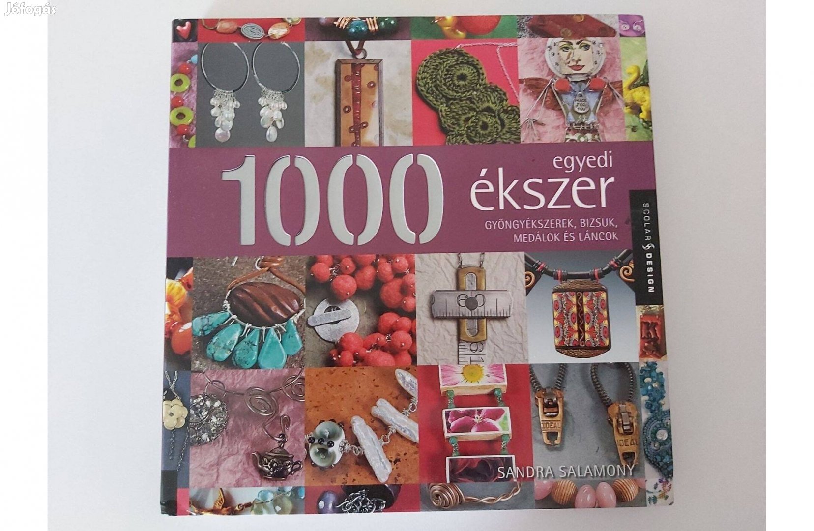 Sandra Salamony: 1000 egyedi ékszer