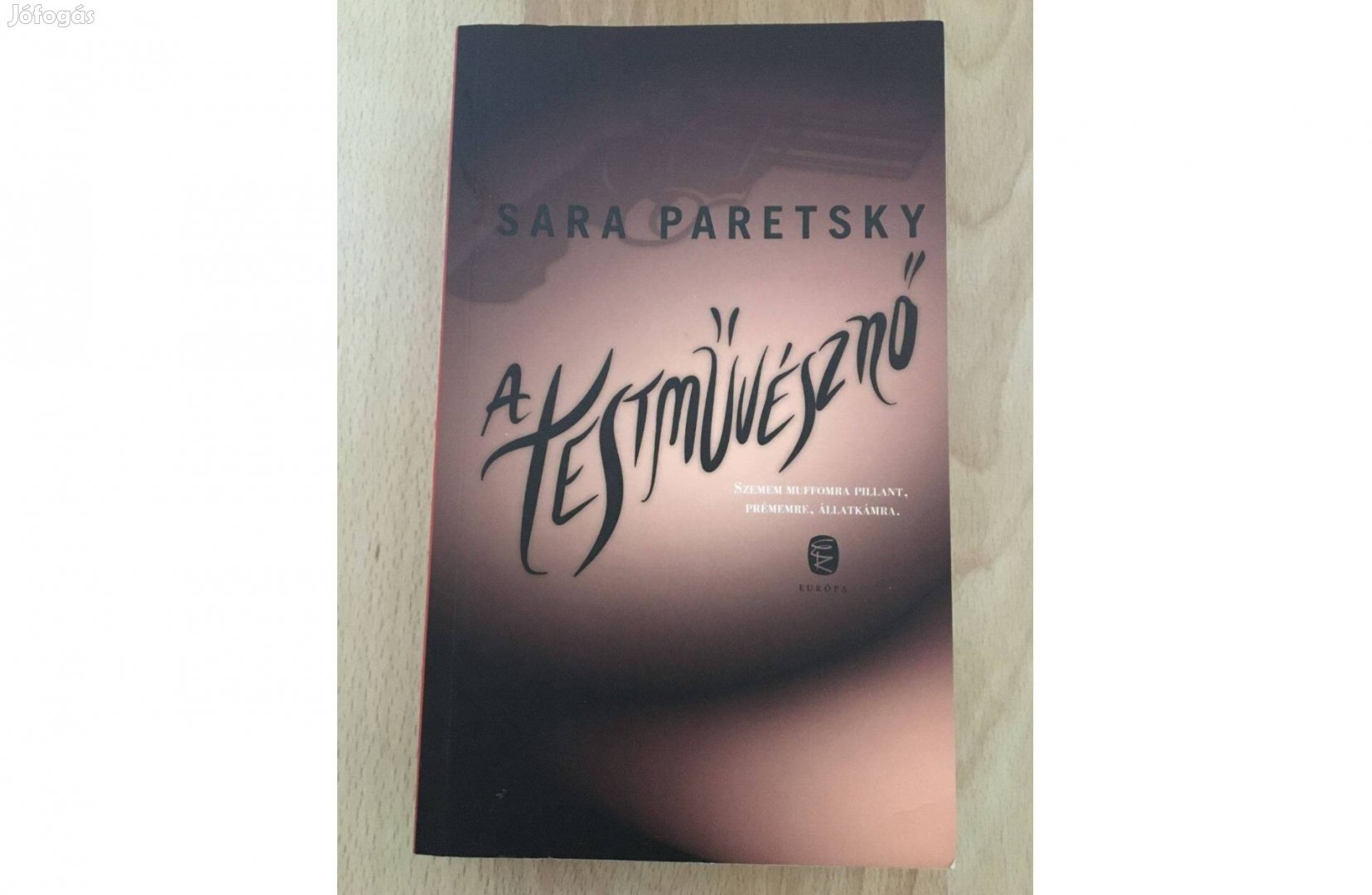 Sara Paretsky: A testművésznő