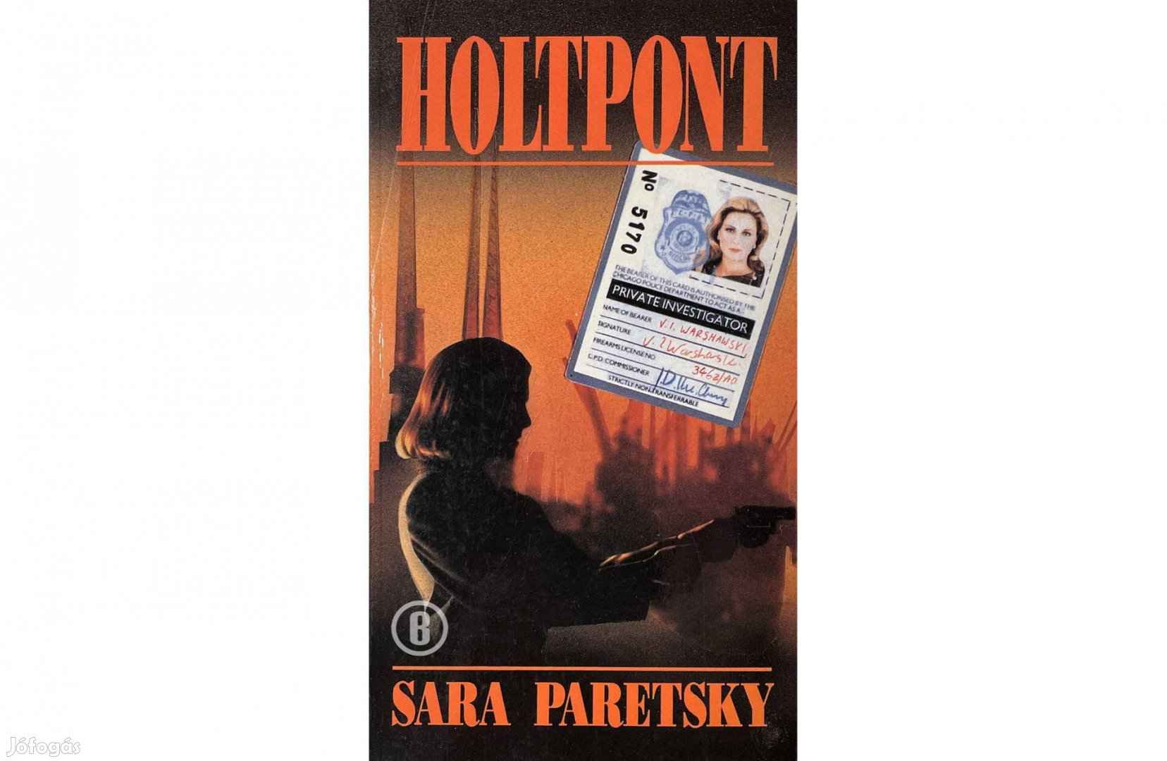 Sara Paretsky: Holtpont