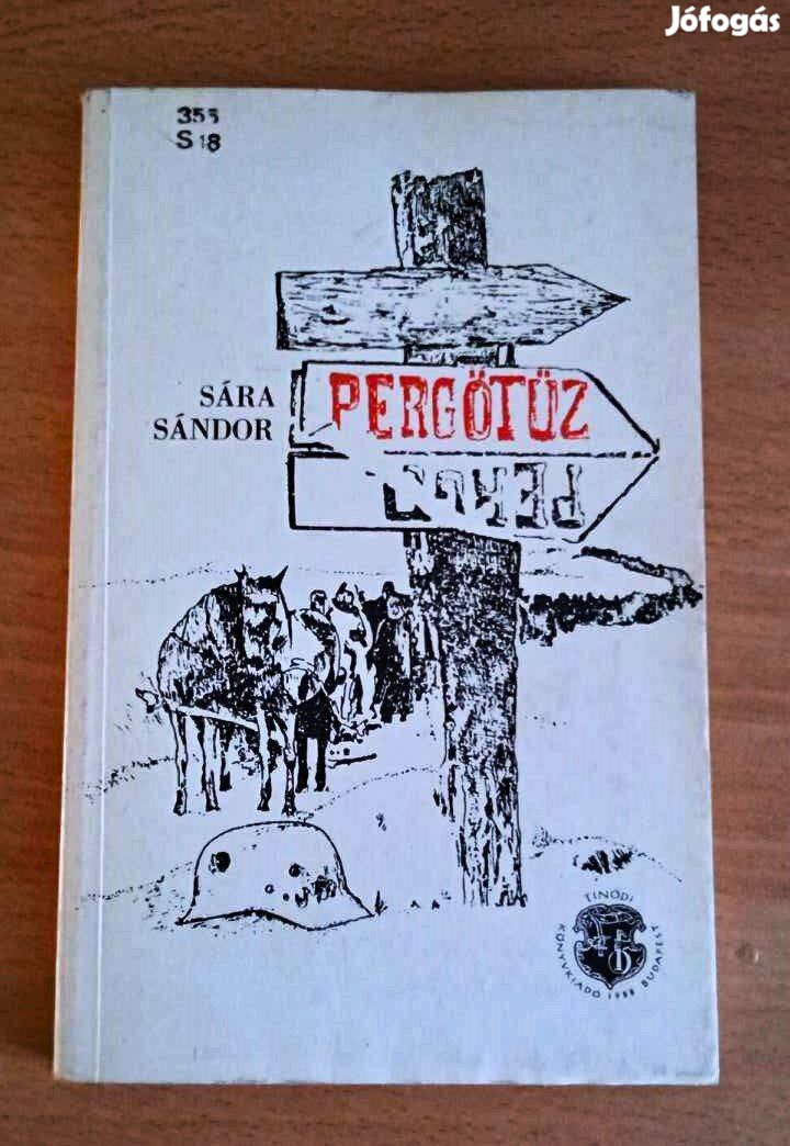 Sára Sándor: Pergőtűz