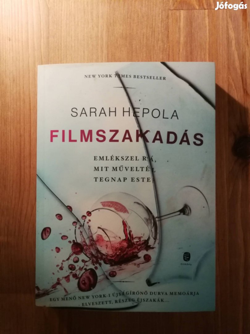 Sarah Hepola: Filmszakadás