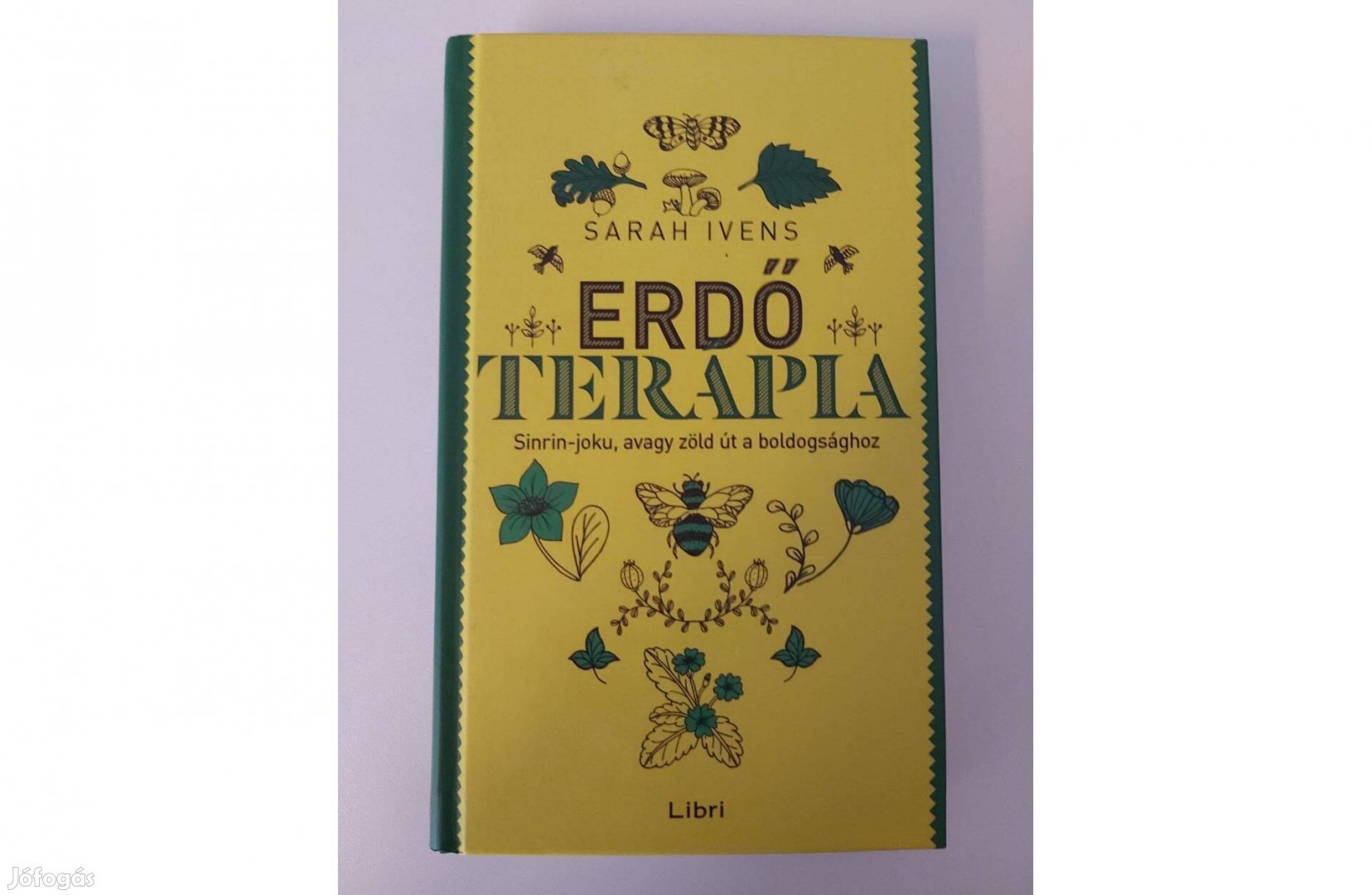 Sarah Ivens: Erdőterápia