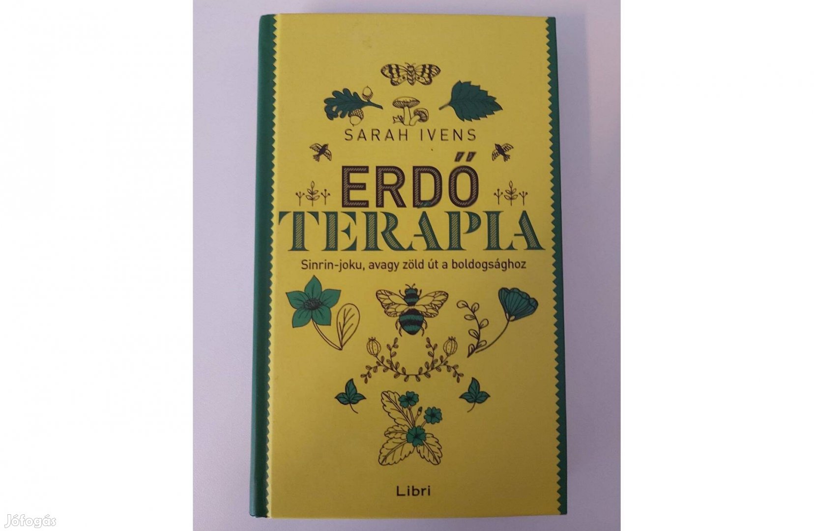 Sarah Ivens: Erdőterápia