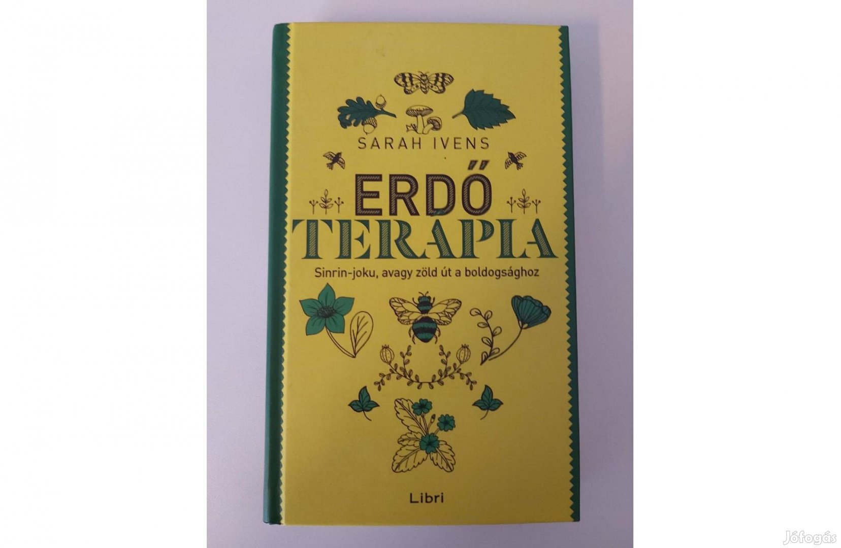 Sarah Ivens: Erdőterápia