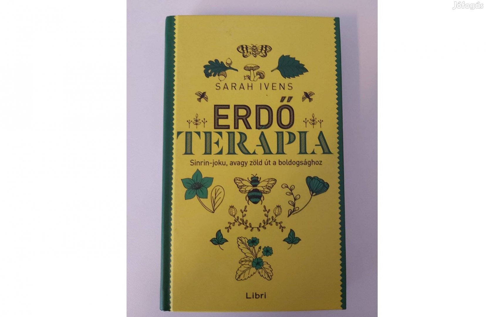 Sarah Ivens: Erdőterápia