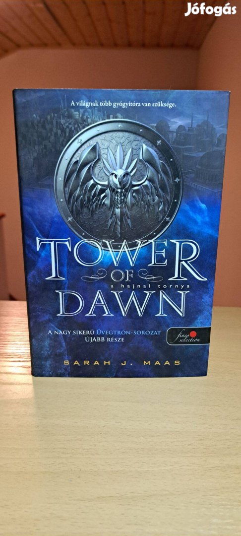 Sarah J. Maas: Tower of Dawn A hajnal tornya (Üvegtrón 6.)