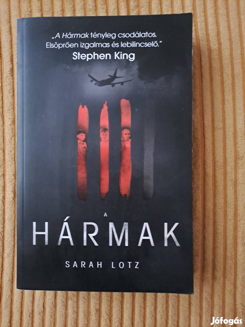 Sarah Lotz: Hármak