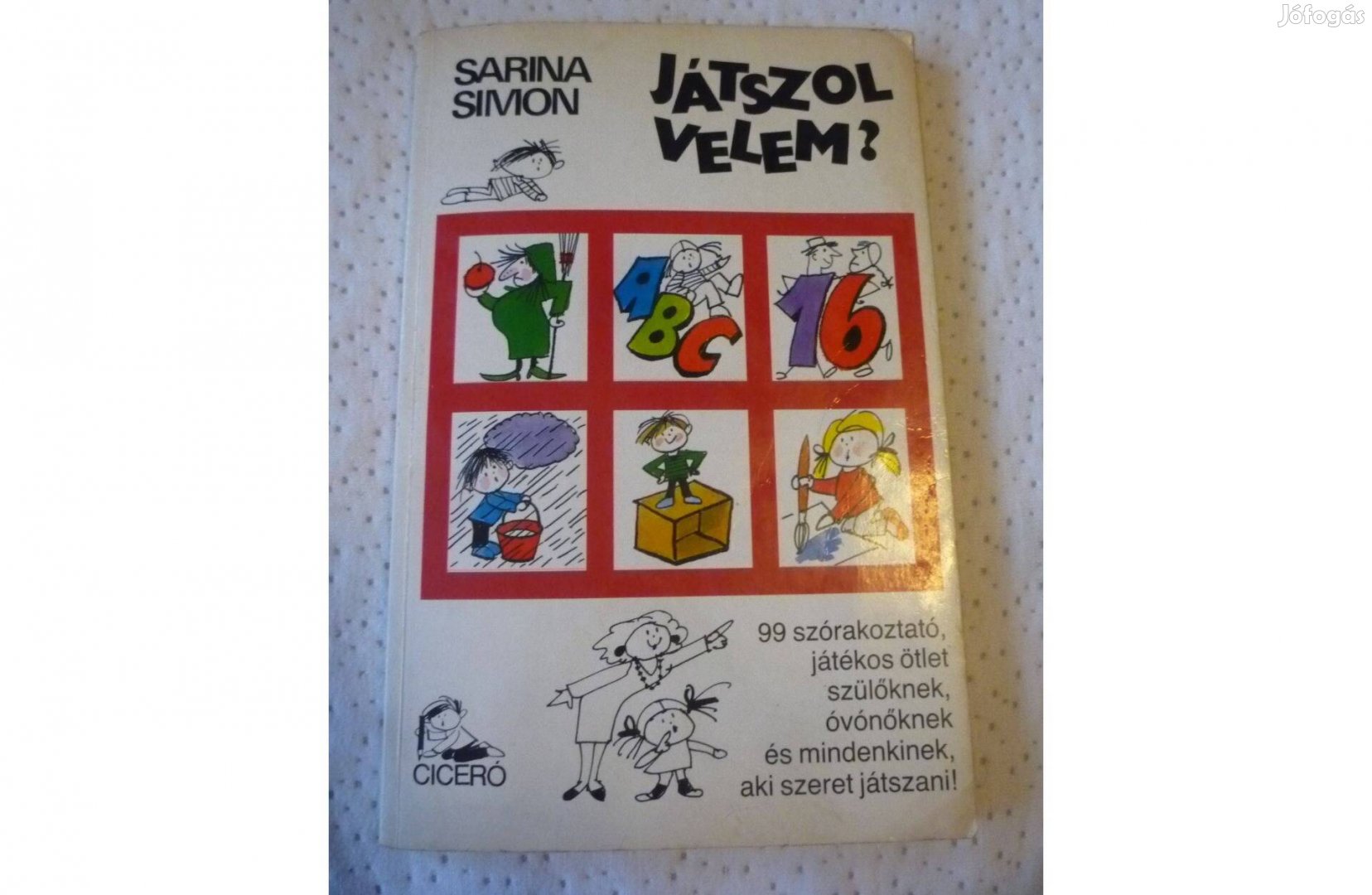 Sarina Simon Pavlov Anna Zsoldos Vera Játszol velem? 1994