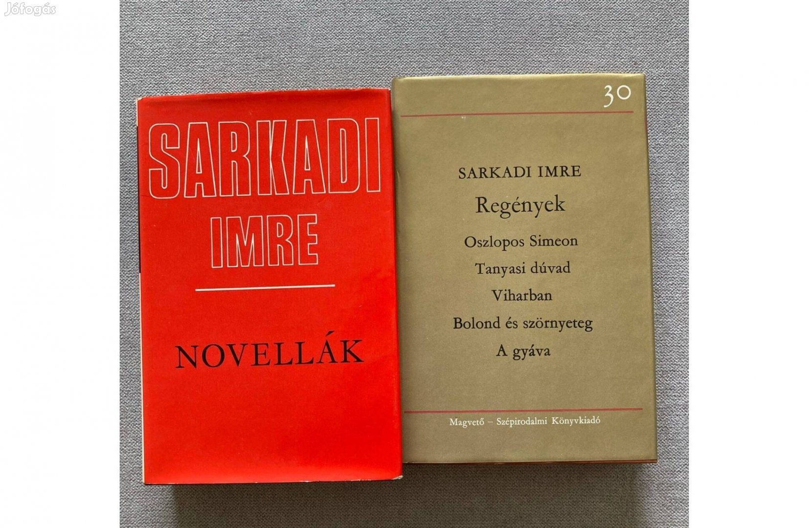 Sarkadi Imre: Novellák, regények