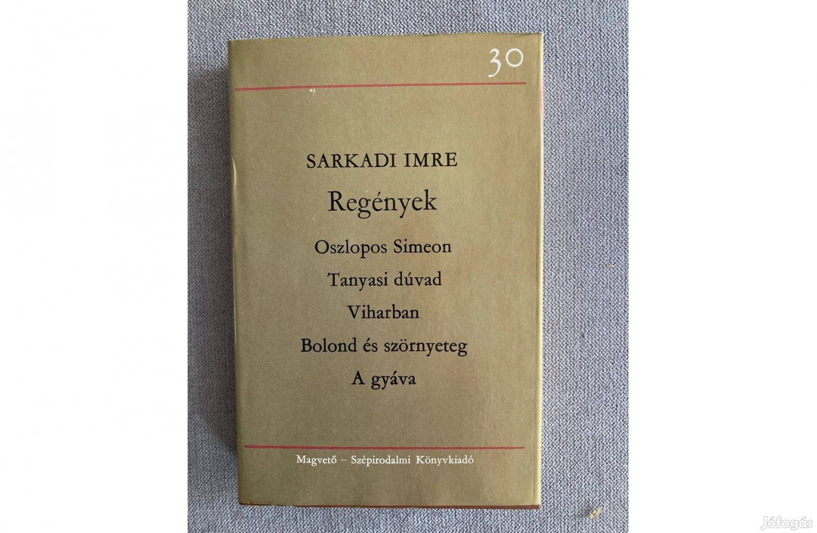 Sarkadi Imre: regények