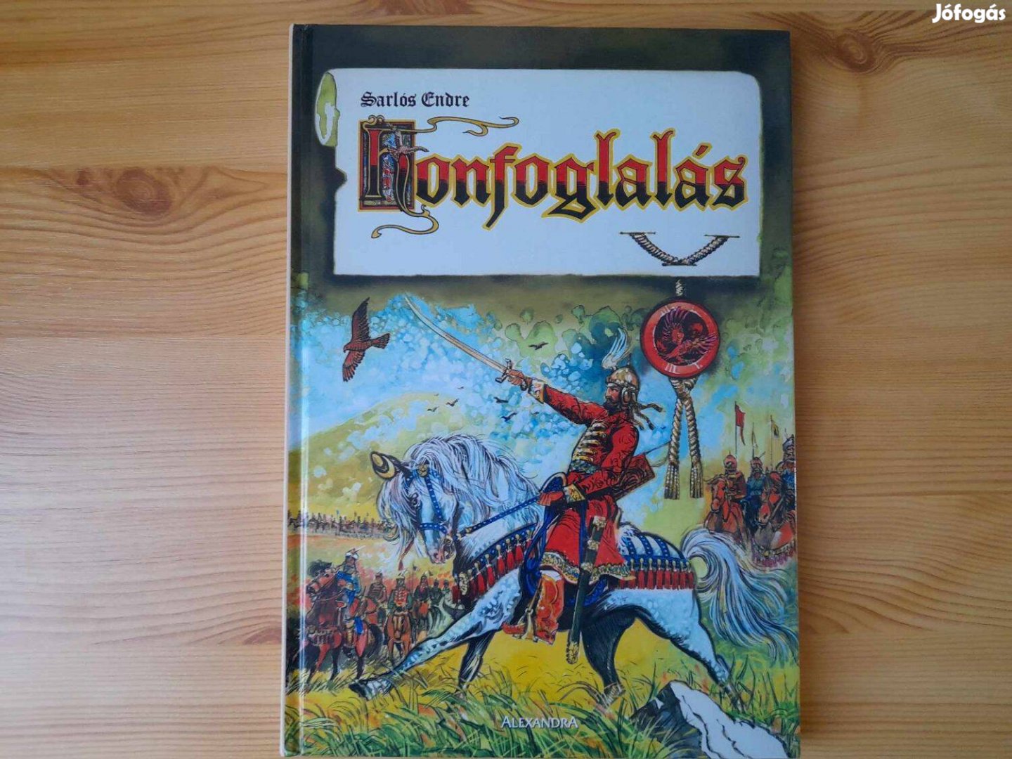 Sarlós Endre: Honfoglalás