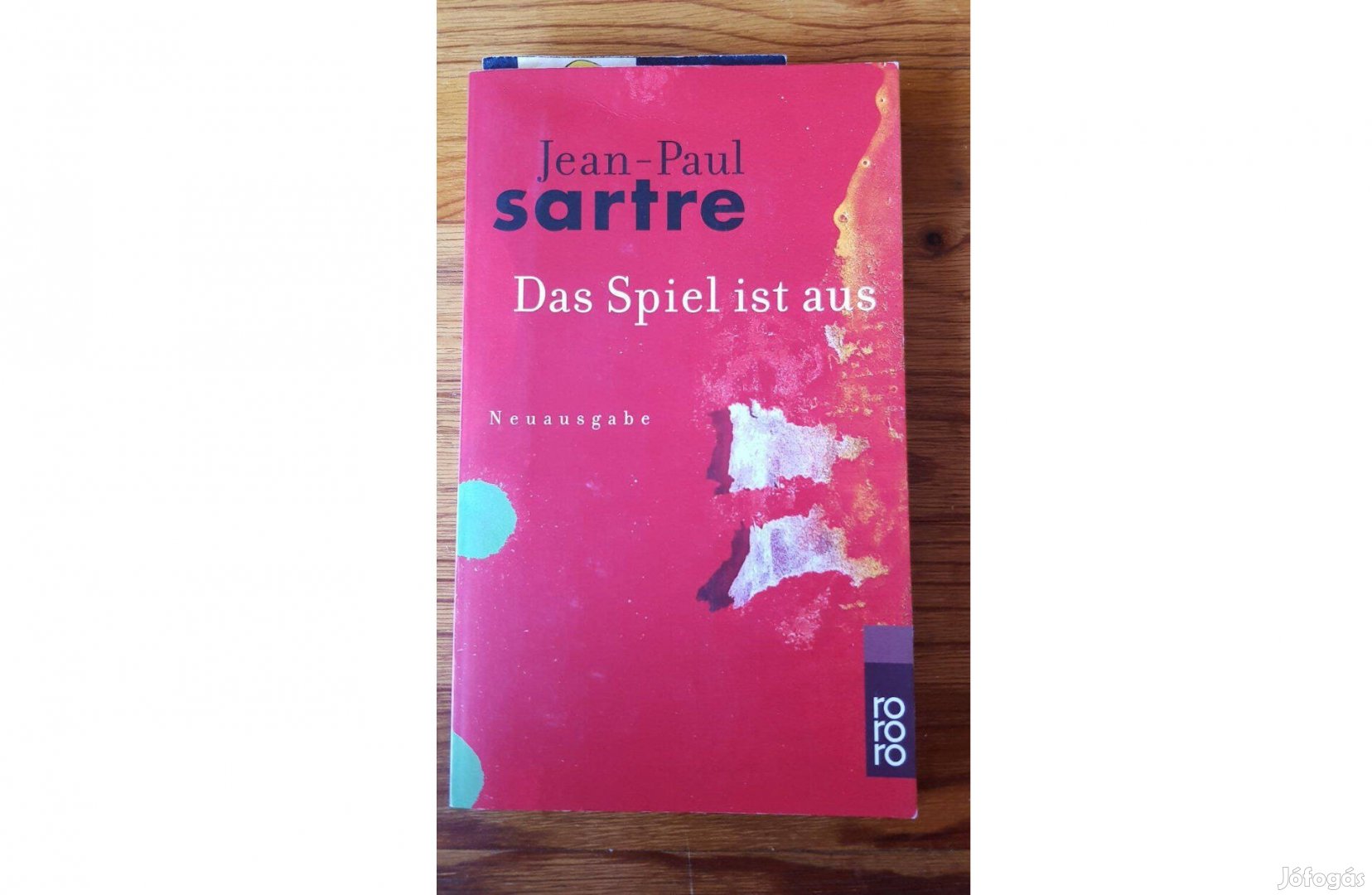 Sartre: Das Spiel ist aus (Les jeux sont faits) németül