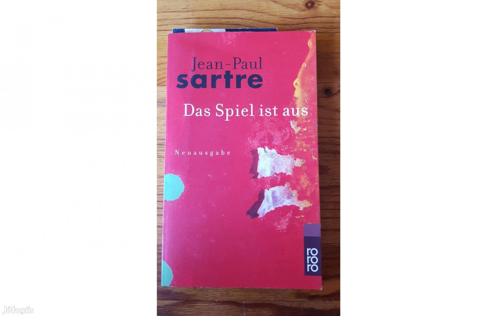 Sartre: Das Spiel ist aus (Les jeux sont faits) németül