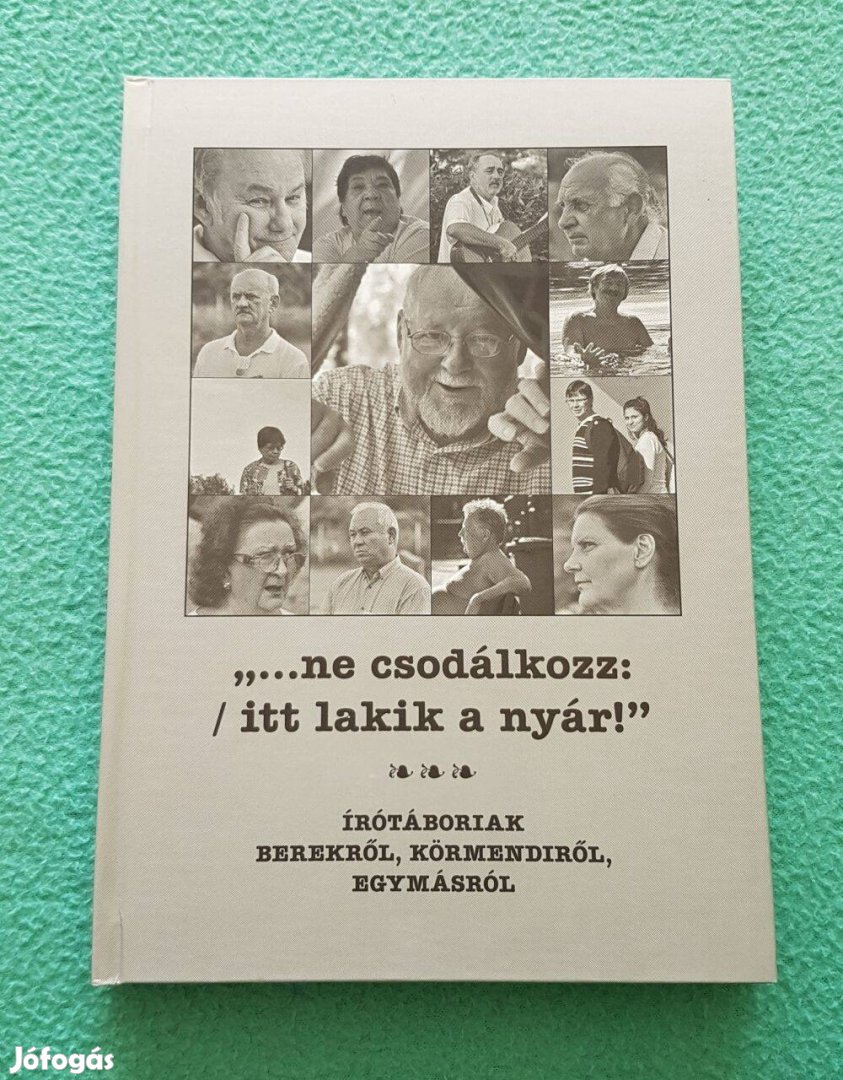 Sarusi Mihályí: "ne csodálkozz: / itt lakik a nyár" könyv (2018-as)