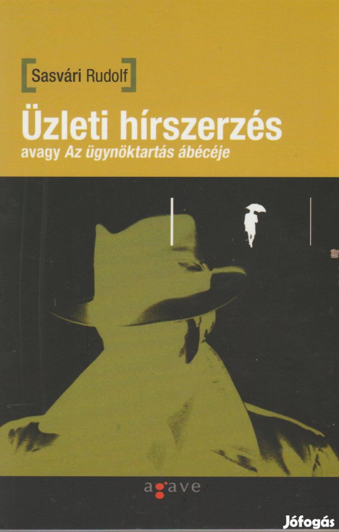 Sasvári Rudolf: Üzleti hírszerzés