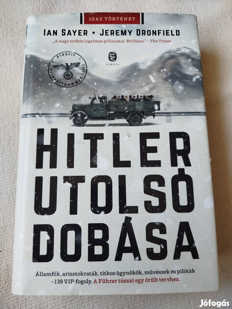 Sayer, Dronfield - Hitler utolsó dobása