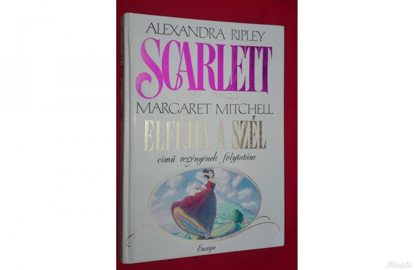 Scarlett, az Elfújta a szél című könyv folytatása,író: Alexandra Riple