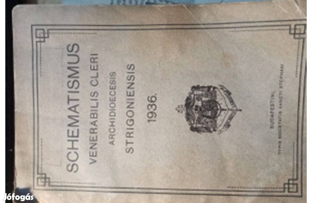 Schematismus venerabilis cleri 1936 könyv eladó