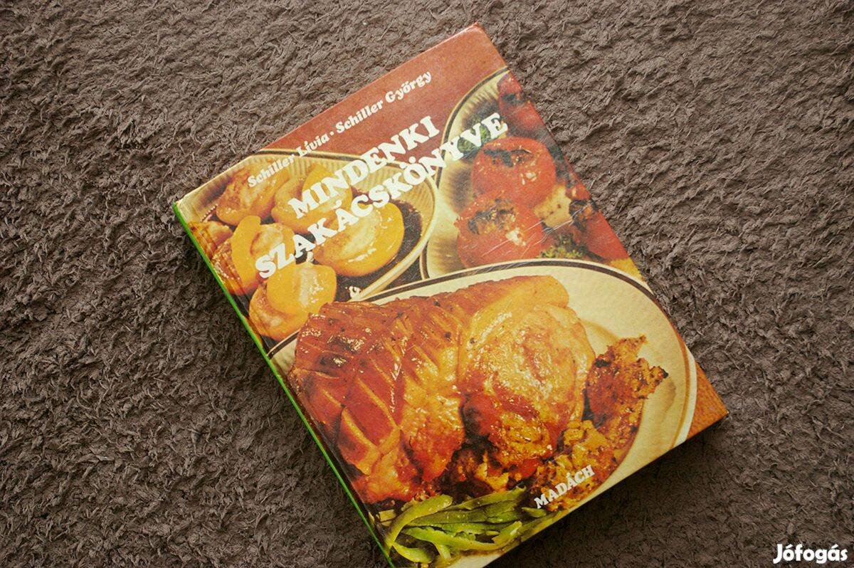 Schiller Lívia: Mindenki szakácskönyve