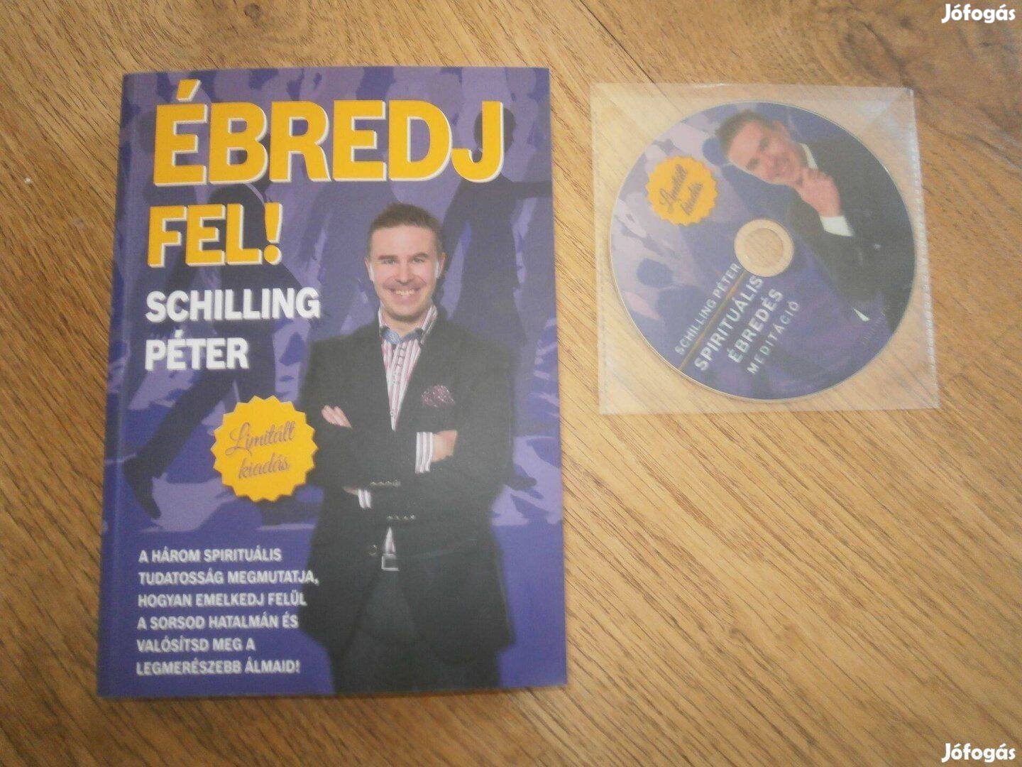 Schilling Péter: Ébredj fel c.könyv