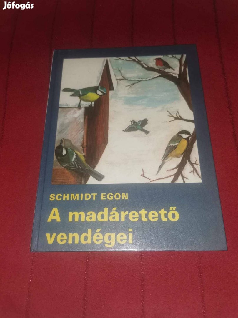 Schmidt egon: A madáretető vendégei