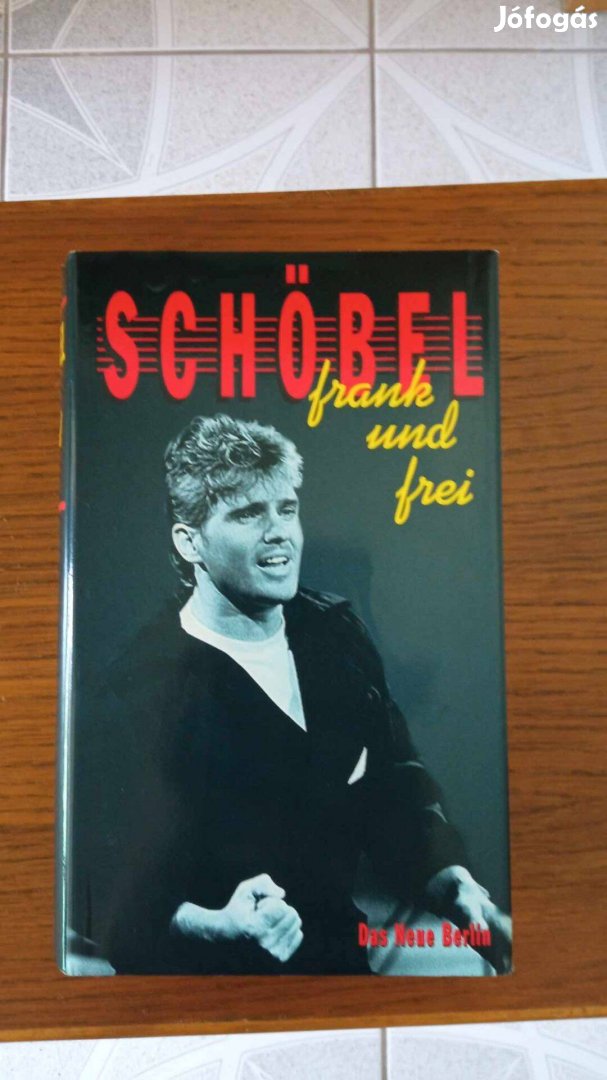 Schöbel frank und frei c német nyelvű könyv 1000 Ft