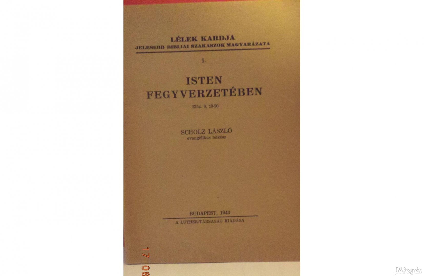 Scholz László: Isten fegyverzetében