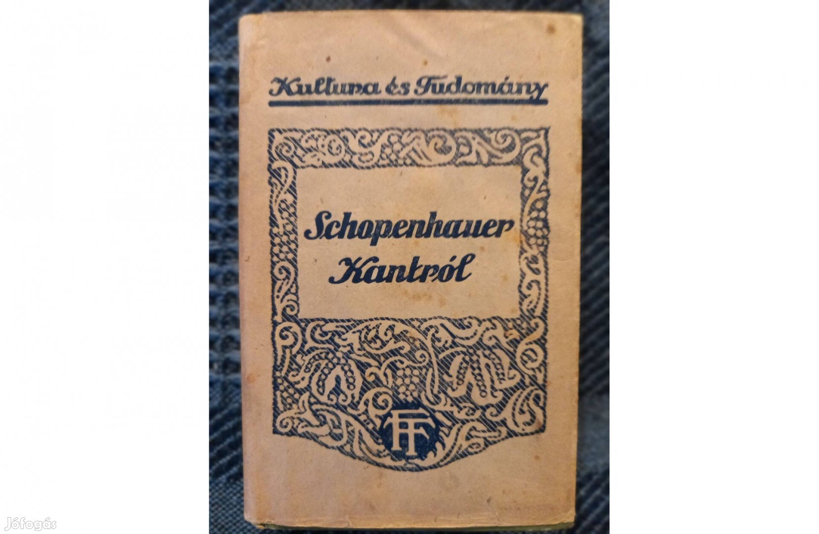 Schopenhauer Kantról (Franklin-Társulat) antikvár könyv eladó