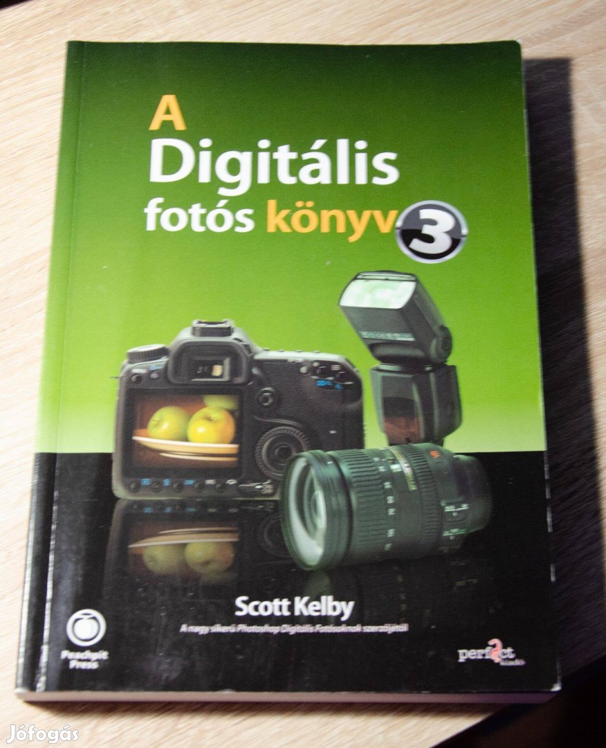 Scott Kelby - Digitális fotós könyv 3