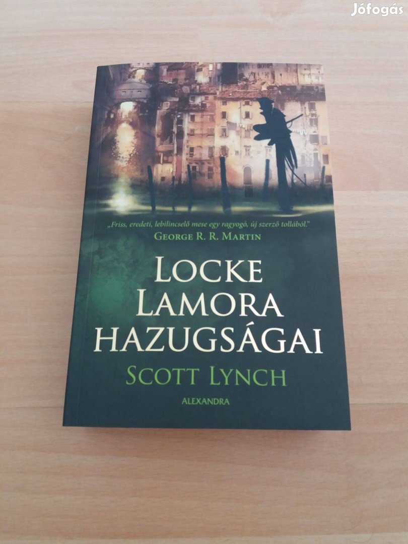 Scott Lynch: Locke Lamora hazugságai