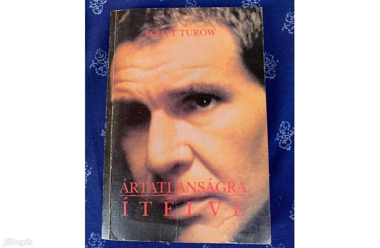 Scott Turow Ártatlanságra ítélve