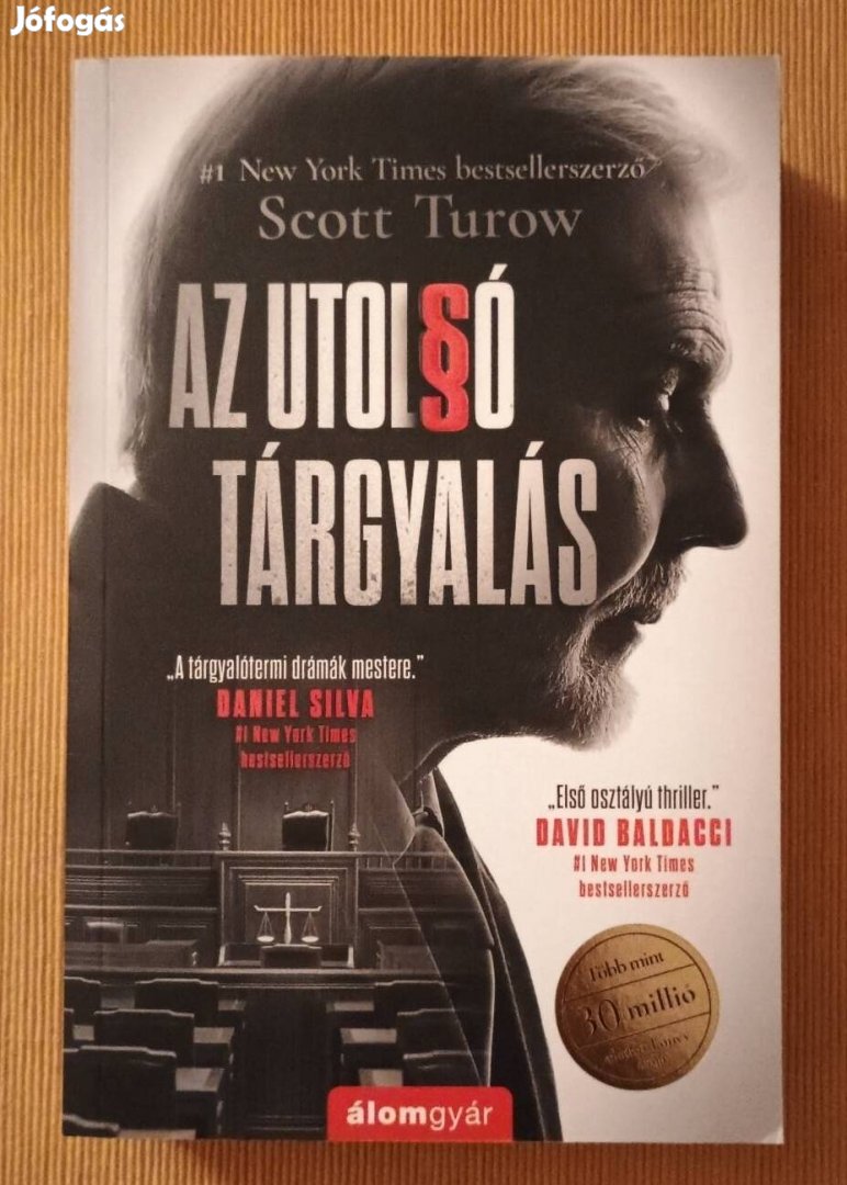 Scott Turow: Az utolsó tárgyalás 