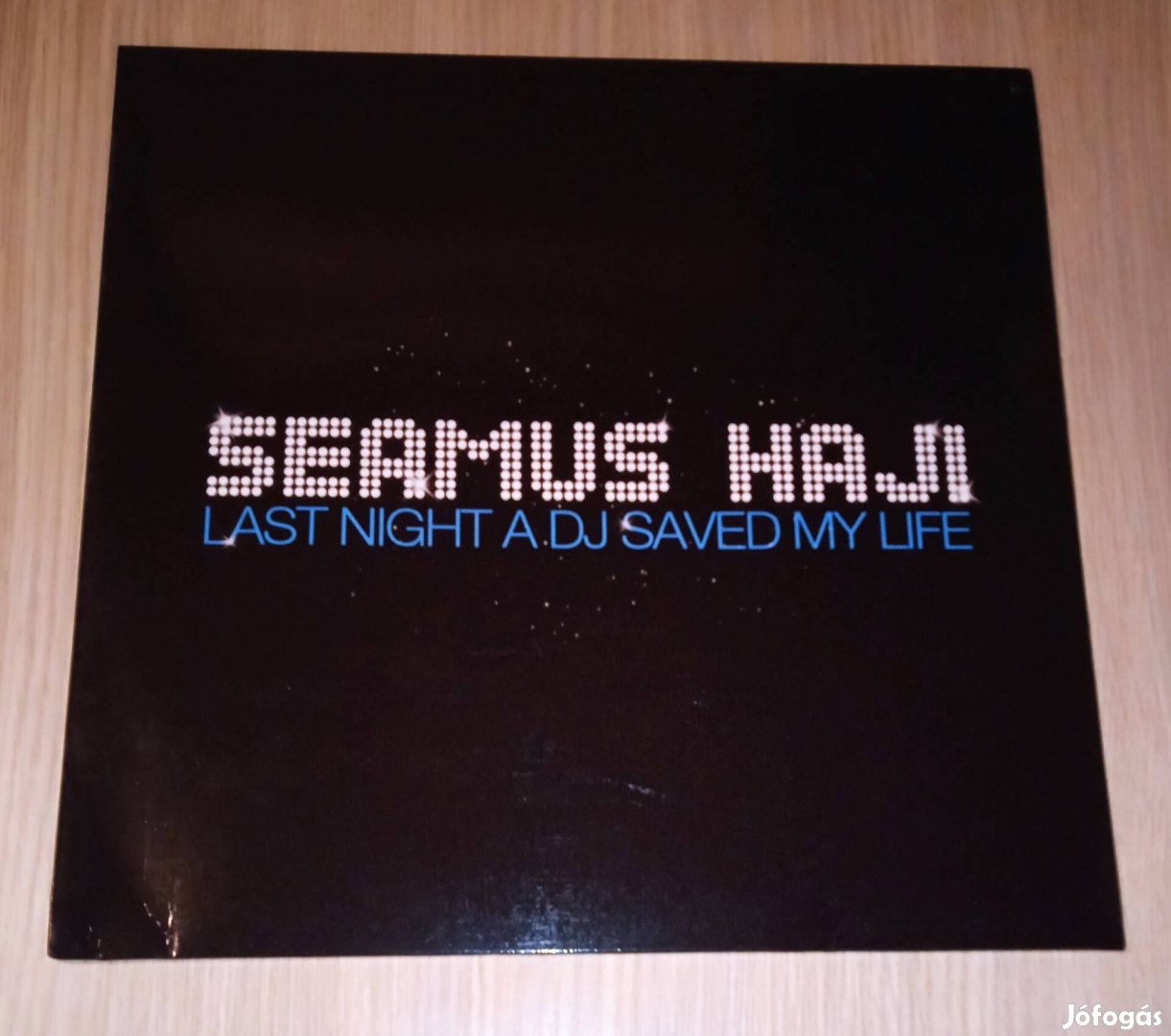 Seamus Haji - Last Night A DJ Saved My Life (Vinyl,2007)