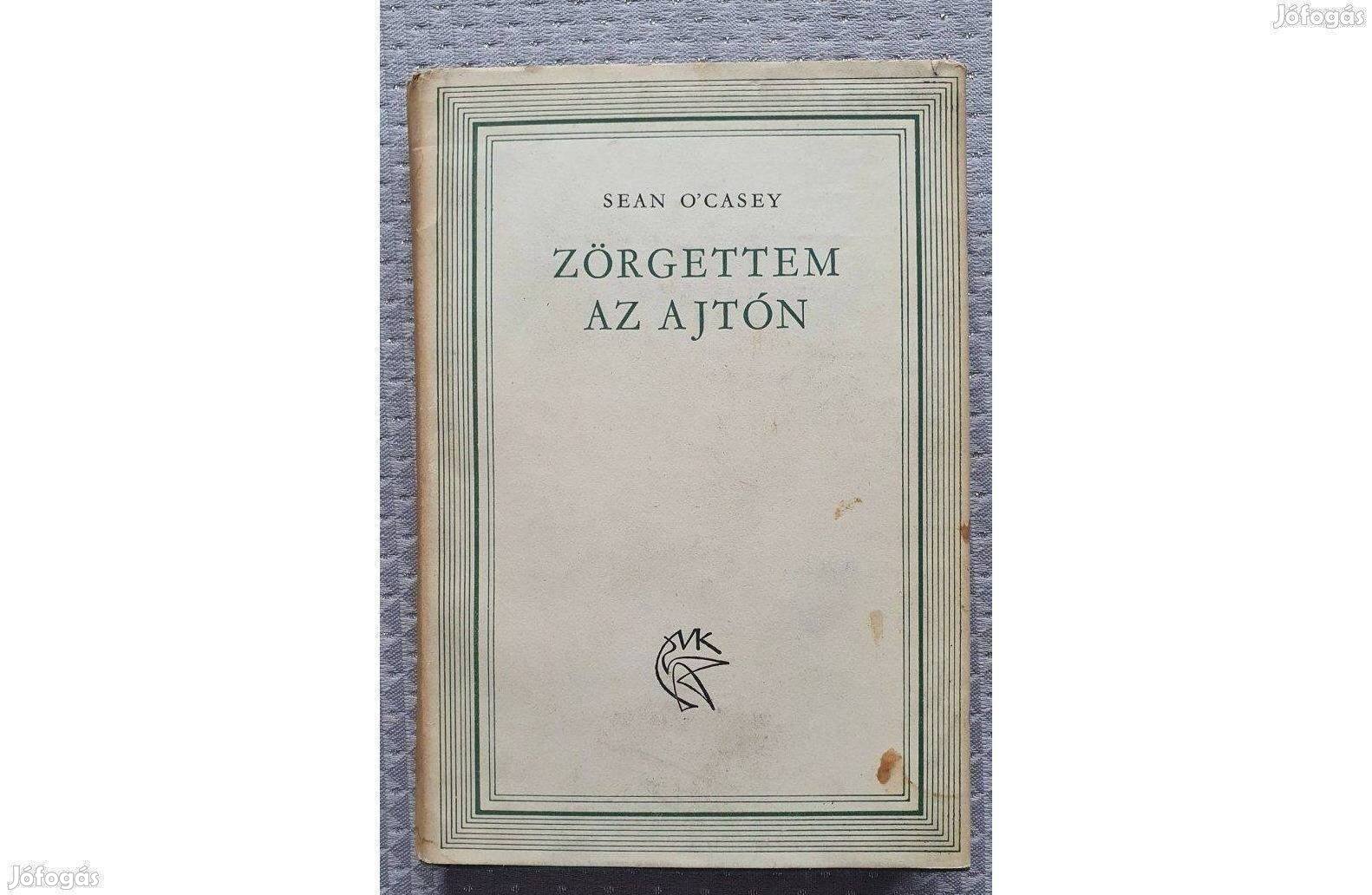 Sean O'Casey: Zörgettem az ajtón 1966 önéletrajzi regény