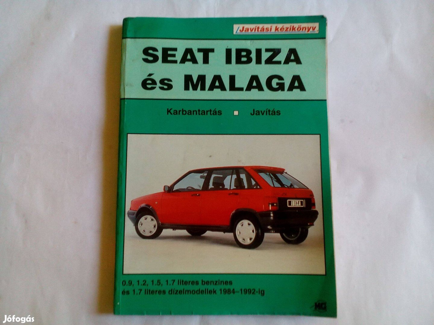Seat Ibiza és Malaga javítási karbantartási könyv