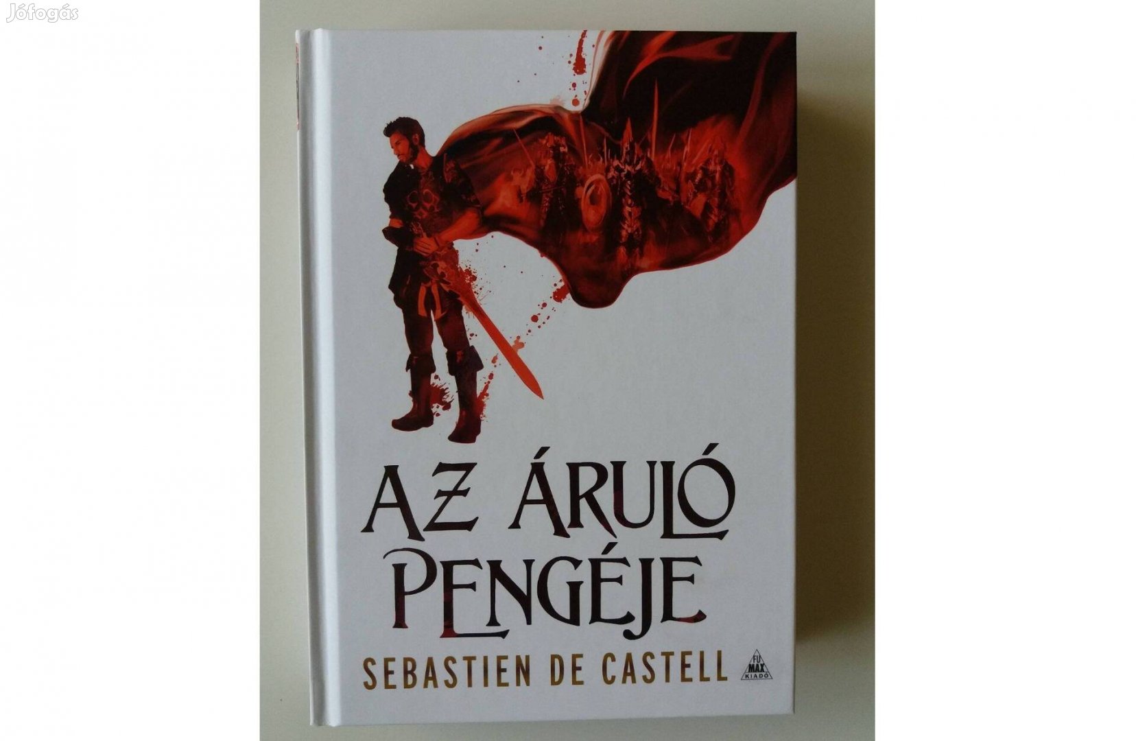 Sebastien de Castell: Az áruló pengéje