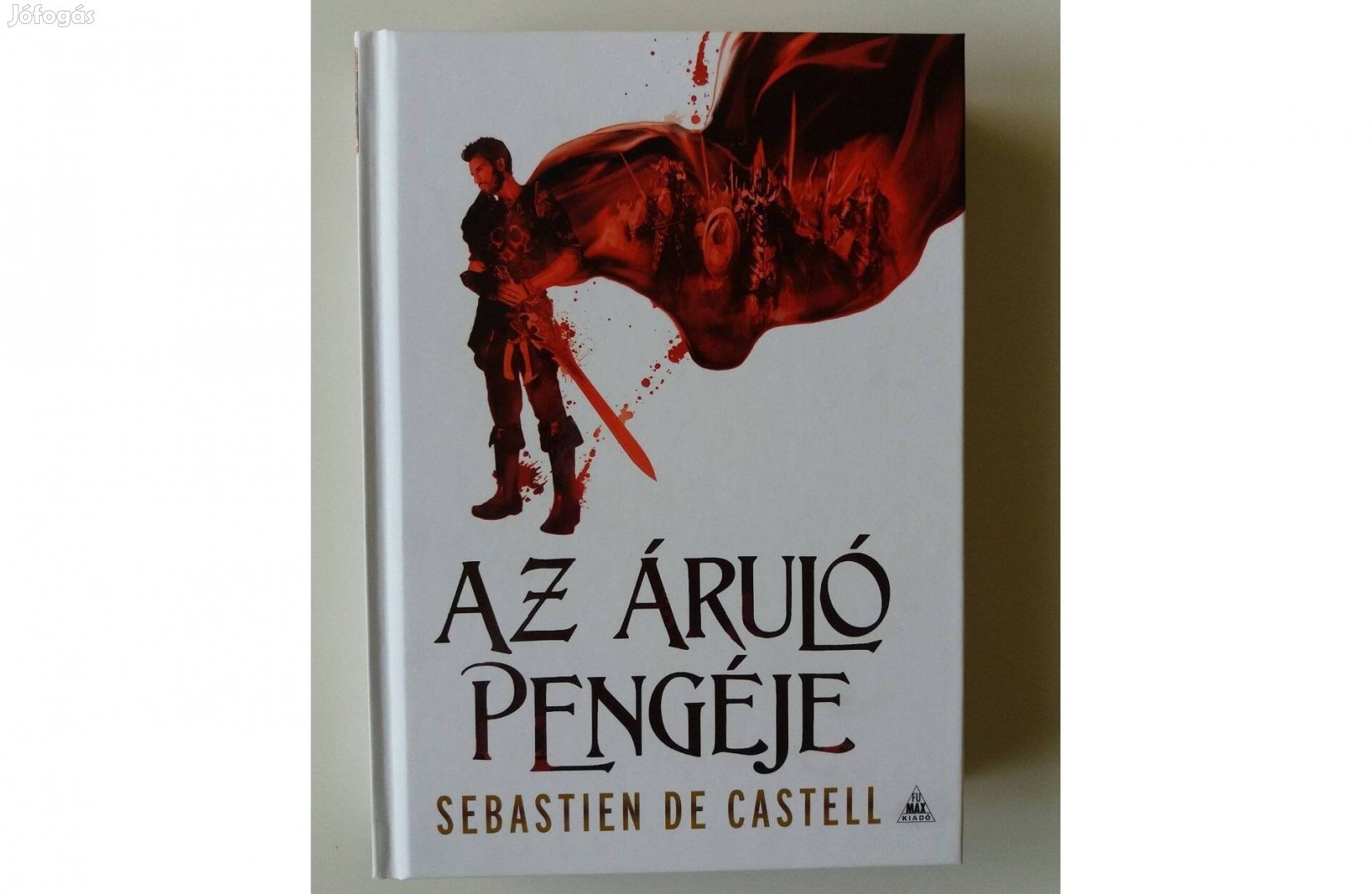 Sebastien de Castell: Az áruló pengéje