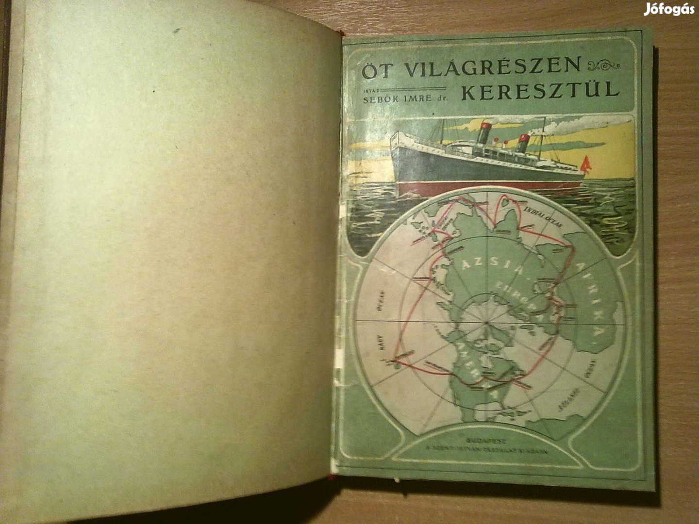 Sebők Imre: Öt világrészen keresztül (1934-es kiadás)